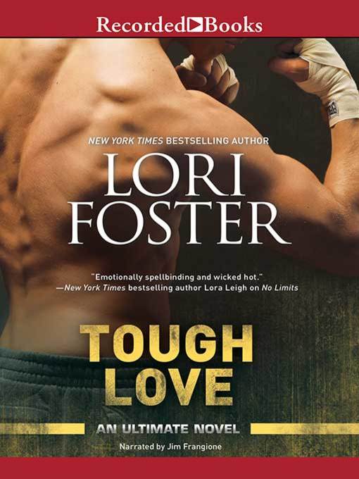 Title details for Tough Love by Lori Foster - Wait list